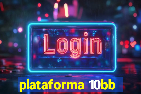 plataforma 10bb